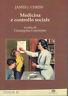 LaFeltrinelli Medicina e controllo sociale
