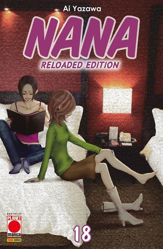 LaFeltrinelli Nana. Reloaded edition. Vol. 18
