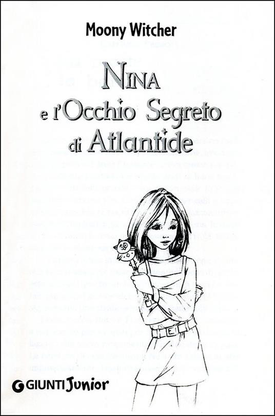 LaFeltrinelli Nina E L'occhio Segreto Di Atlantide