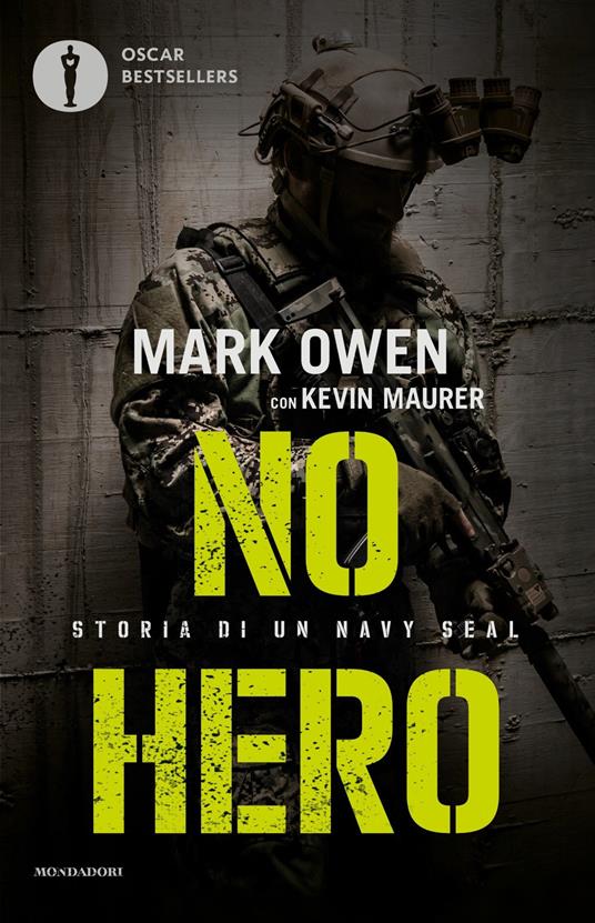 LaFeltrinelli No hero. Storia di un Navy Seal