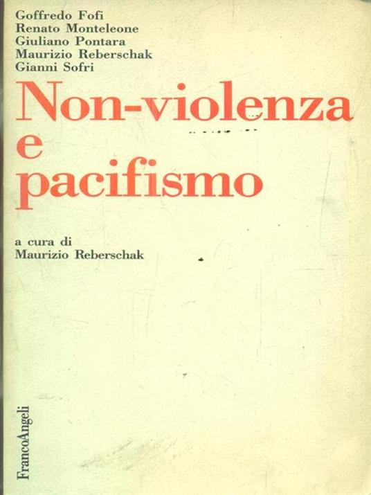 LaFeltrinelli Non-violenza e pacifismo