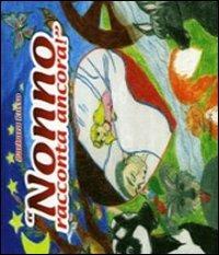 LaFeltrinelli Nonno racconta ancora