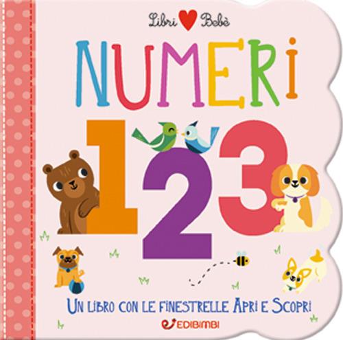 LaFeltrinelli Numeri. Libri bebé. Ediz. a colori