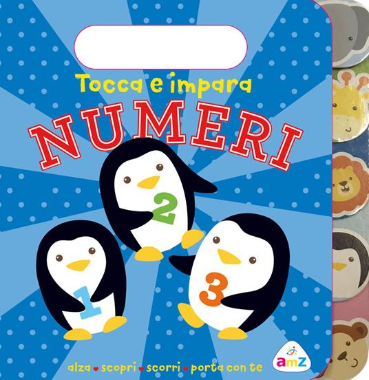 LaFeltrinelli Numeri. Tocca e impara. Ediz. a colori