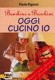LaFeltrinelli Oggi cucino io