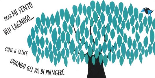 LaFeltrinelli Oggi Mi Sento Blu. Ediz. A Colori