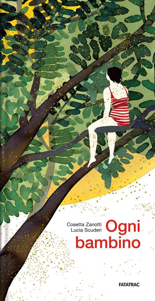 LaFeltrinelli Ogni bambino