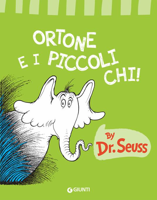 LaFeltrinelli Ortone e i piccoli Chi