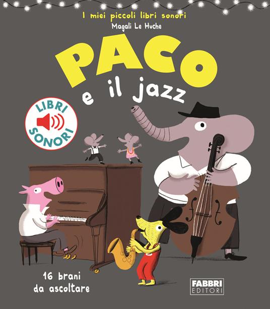 LaFeltrinelli Paco e il jazz