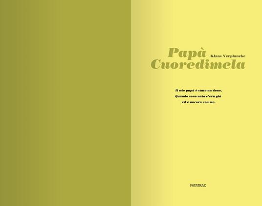 LaFeltrinelli Papà Cuoredimela. Ediz. Illustrata