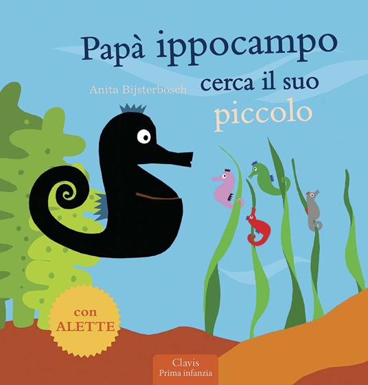 LaFeltrinelli Papà Ippocampo cerca il suo piccolo