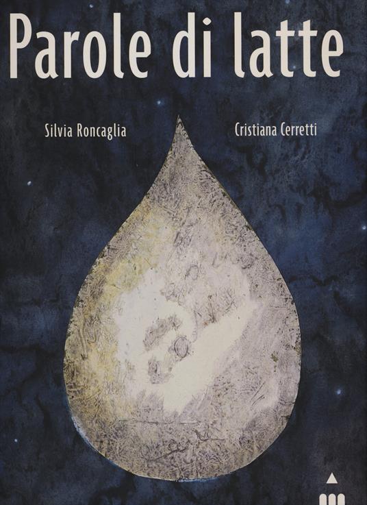 LaFeltrinelli Parole di latte