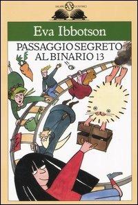 LaFeltrinelli Passaggio segreto al binario 13