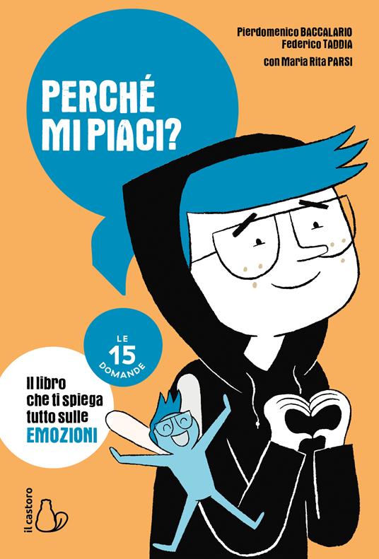 LaFeltrinelli Perché mi piaci? Le 15 domande
