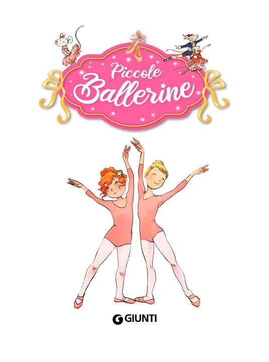 LaFeltrinelli Piccole Ballerine. Ediz. A Colori