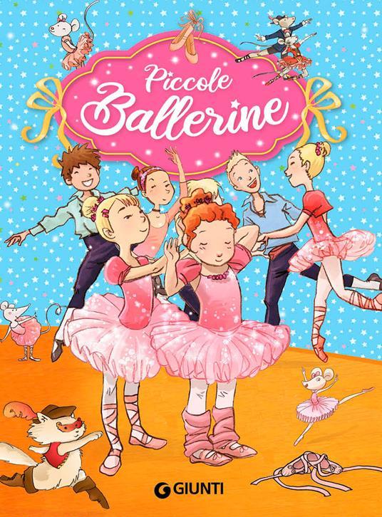 LaFeltrinelli Piccole ballerine. Ediz. a colori