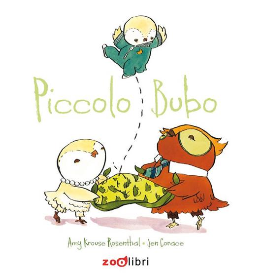 LaFeltrinelli Piccolo Bubo. Ediz. illustrata