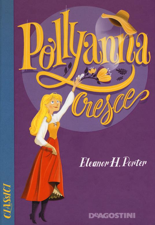 LaFeltrinelli Pollyanna cresce