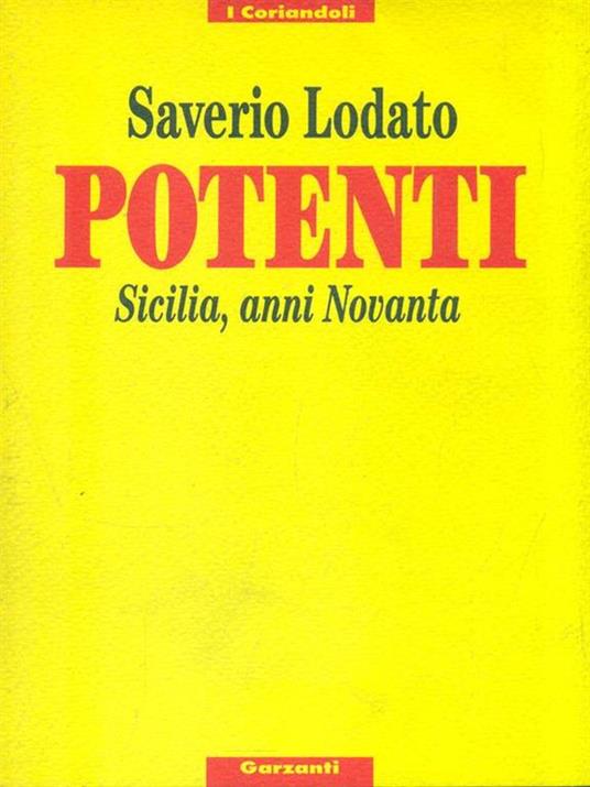 LaFeltrinelli Potenti. Sicilia anni Novanta