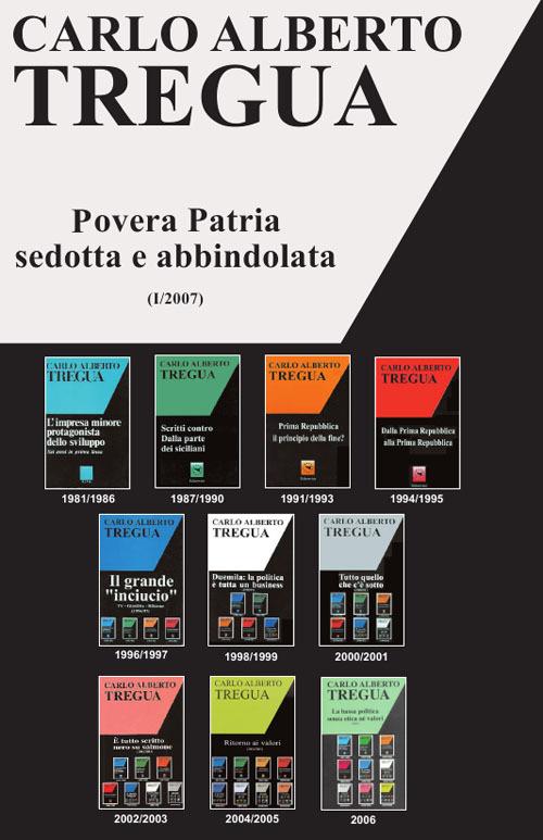 LaFeltrinelli Povera patria sedotta e abbindolata
