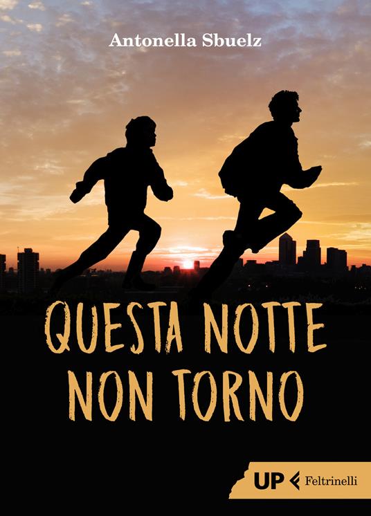 LaFeltrinelli Questa notte non torno