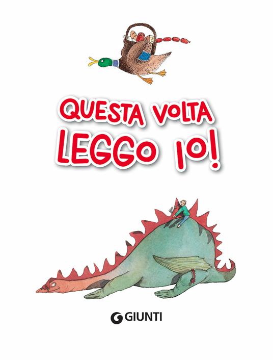 LaFeltrinelli Questa Volta Leggo Io. Ediz. A Colori