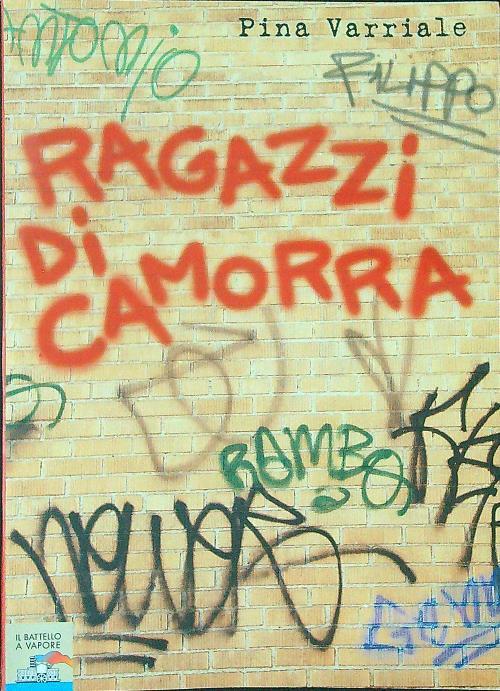 LaFeltrinelli Ragazzi di camorra
