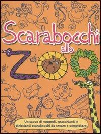 LaFeltrinelli Scarabocchi allo zoo. Ediz. illustrata