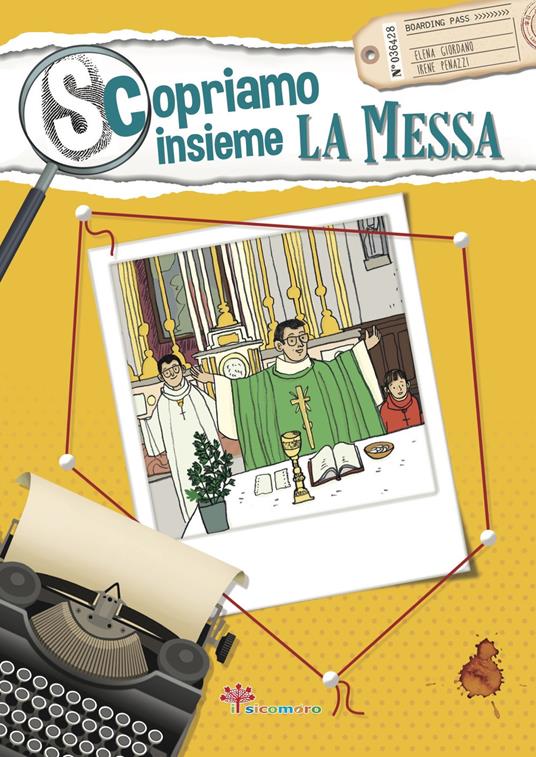 LaFeltrinelli Scopriamo insieme la messa