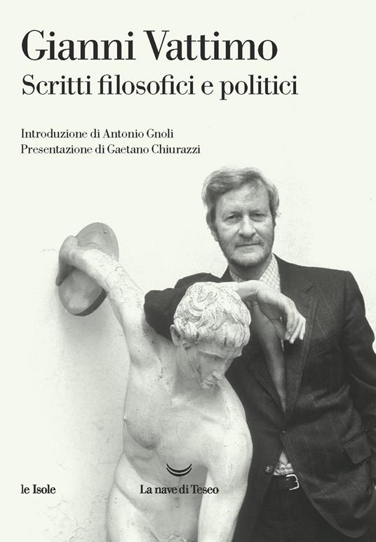 LaFeltrinelli Scritti filosofici e politici