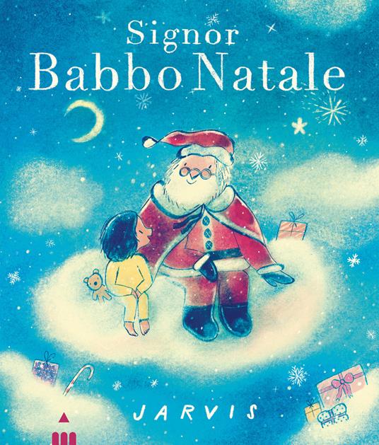 LaFeltrinelli Signor Babbo Natale. Ediz. a colori