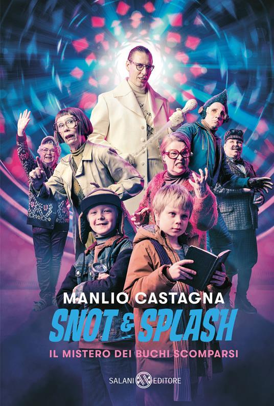 LaFeltrinelli Snot e Splash