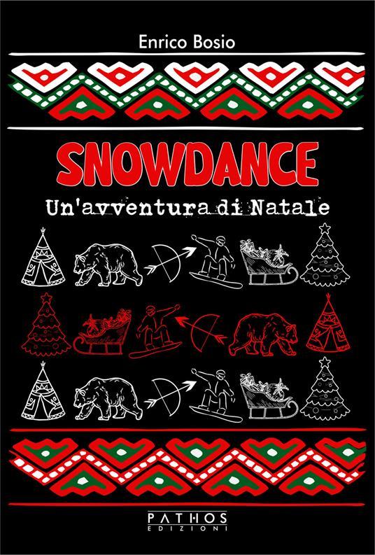 LaFeltrinelli Snowdance. Un'avventura di Natale