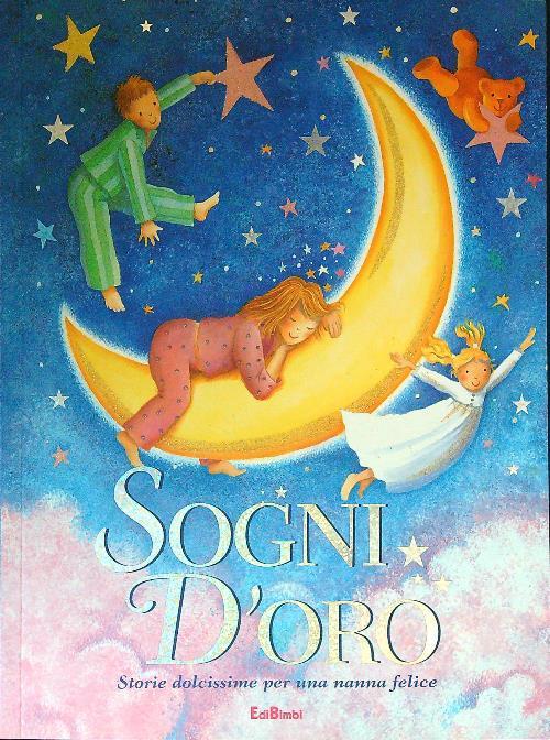 LaFeltrinelli Sogni D'oro. Storie Stellate