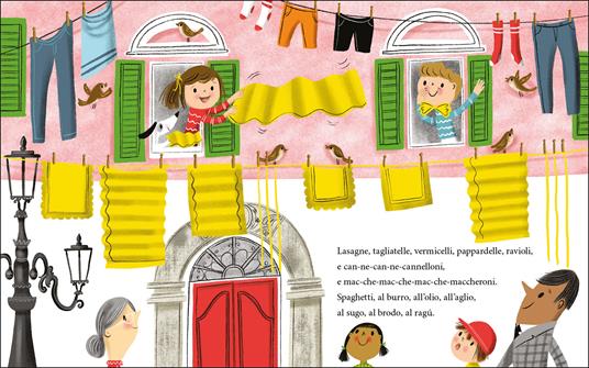 LaFeltrinelli Spaghetti Song. Ediz. A Colori