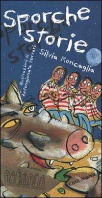 LaFeltrinelli Sporche storie