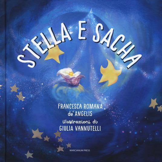 LaFeltrinelli Stella e Sacha. Ediz. a colori