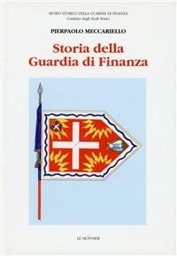 LaFeltrinelli Storia della Guardia di Finanza