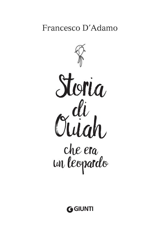 LaFeltrinelli Storia Di Ouiah Che Era Un Leopardo