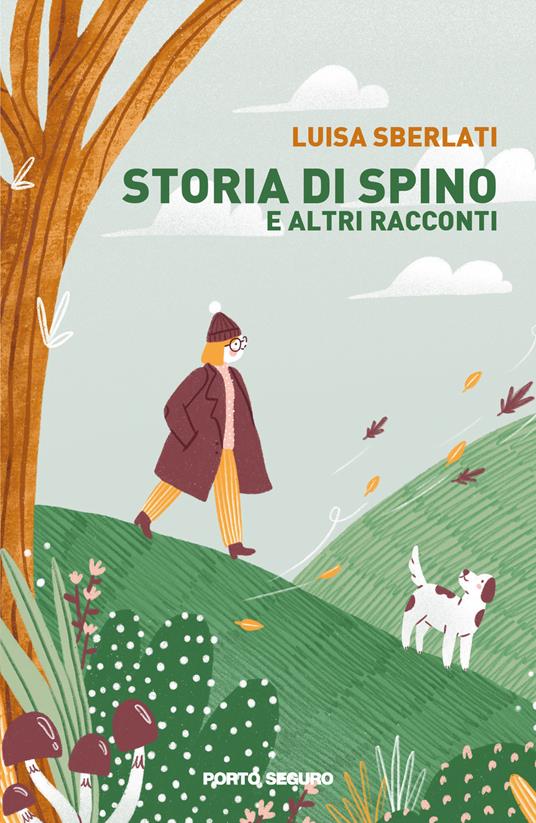 LaFeltrinelli Storia di Spino e altri racconti