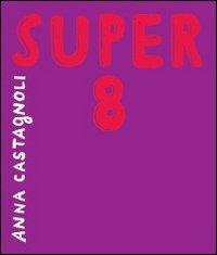 LaFeltrinelli Super 8
