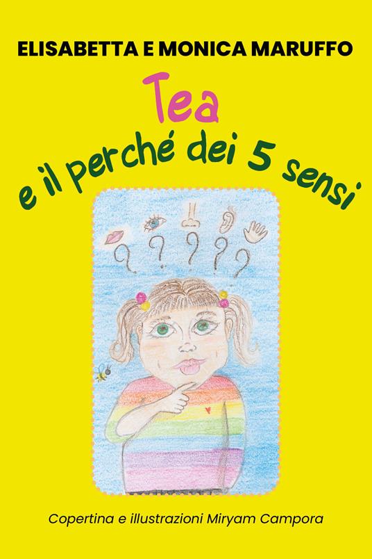 LaFeltrinelli Tea E Il Perché Dei 5 Sensi