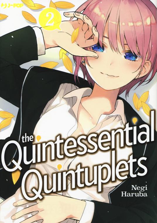 LaFeltrinelli The quintessential quintuplets. Vol. 2