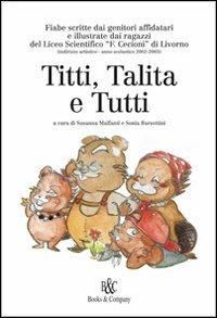 LaFeltrinelli Titti Talita e tutti