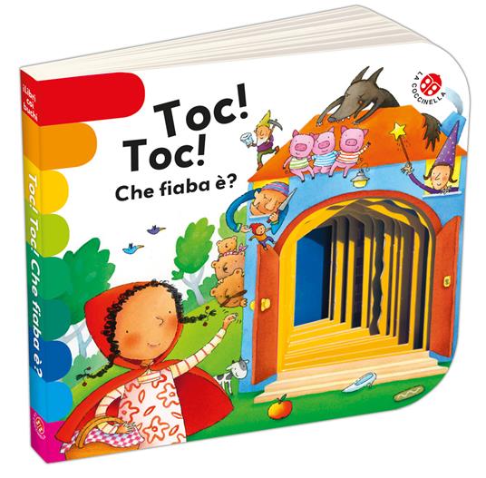 LaFeltrinelli Toc toc che fiaba è? Ediz. a colori