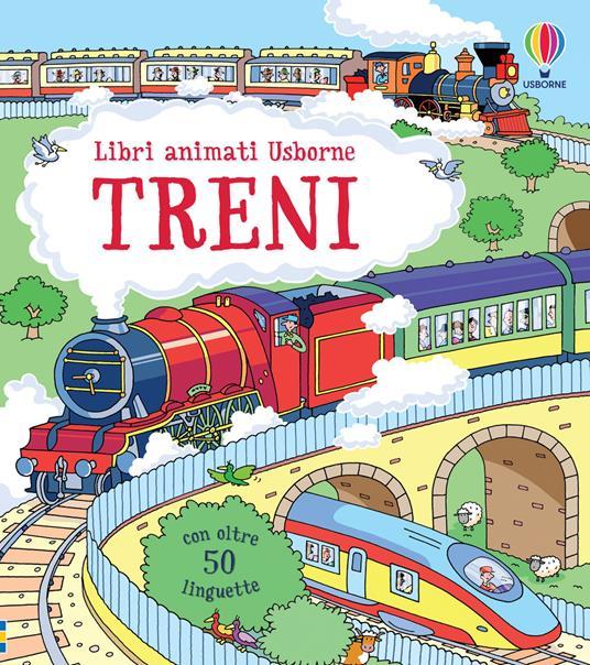 LaFeltrinelli Treni. Ediz. illustrata