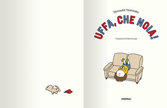 LaFeltrinelli Uffa Che Noia Ediz. A Colori