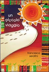 LaFeltrinelli Un piccolo viaggio