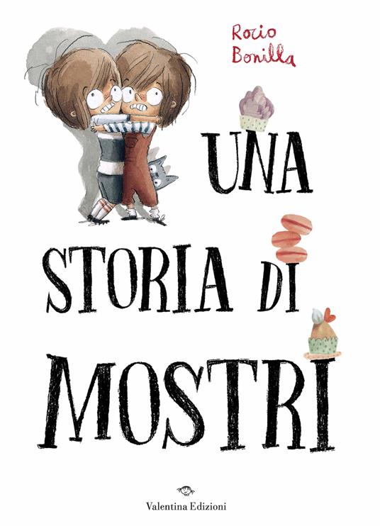 LaFeltrinelli Una storia di mostri. Ediz. a colori