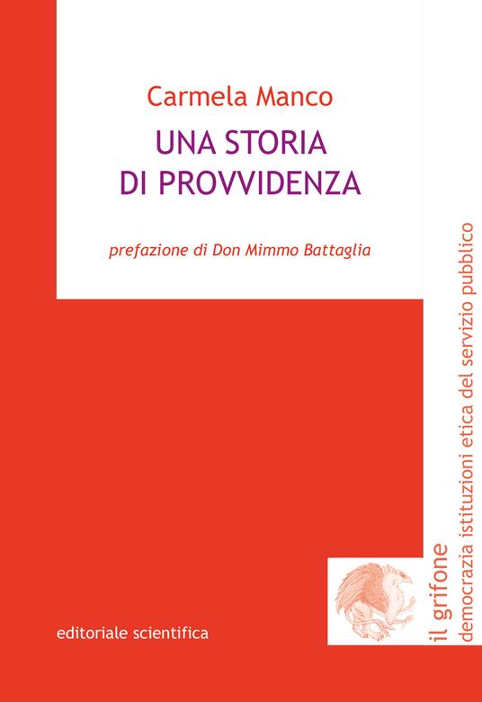 LaFeltrinelli Una storia di provvidenza